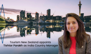 Tourism New Zealand appoints Tishtar Parakh as India Country Manager