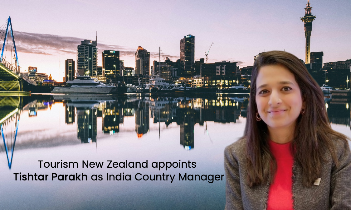 Tourism New Zealand appoints Tishtar Parakh as India Country Manager